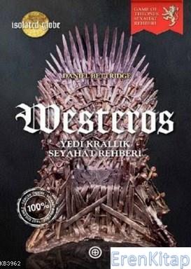 Westeros : Yedi Krallık Seyahat Rehberi