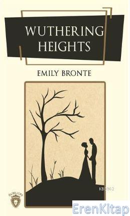 Wuthering Heights Emily Jane Bronte
