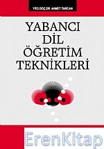 Yabancı Dil Öğretim Teknikleri Ahmet Tarcan
