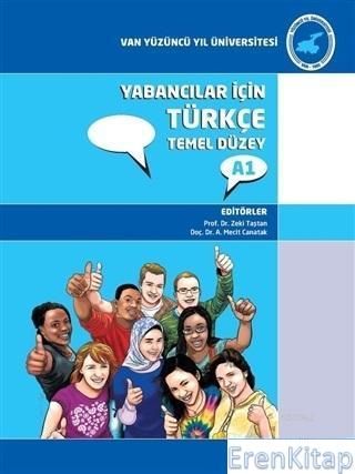 Yabancılar İçin Türkçe :  Temel Düzey A1