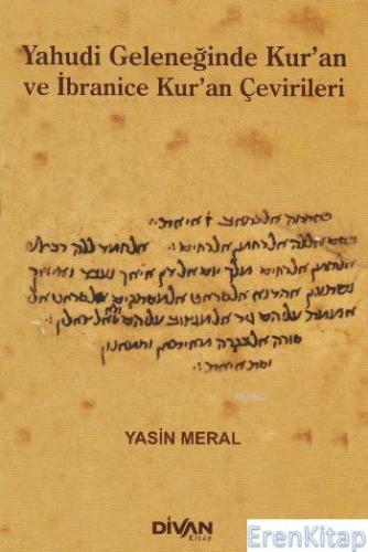 Yahudi Geleneğinde Kuran ve İbranice Kuran Çevirileri