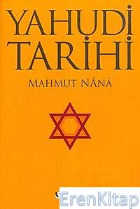 Yahudi Tarihi Mahmut Nana