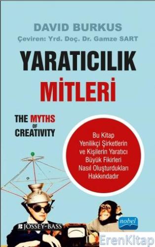 Yaratıcılık Mitleri - The Myths of Creativity