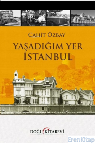 Yaşadığım Yer İstanbul Cahit Özbay