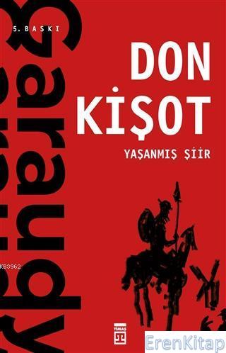 Yaşanmış Şiir: Don Kişot Roger Garaudy