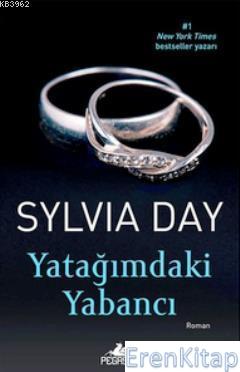 Yatağımdaki Yabancı Sylvia Day
