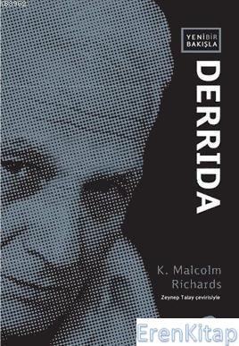 Yeni Bir Bakışla : Derrida