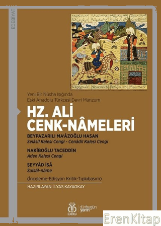 Yeni Bir Nüsha Işığında Eski Anadolu Türkçesi Devri Manzum - Hz. Ali C