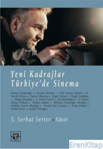Yeni Kadrajlar : Türkiye'de Sinema Kollektif