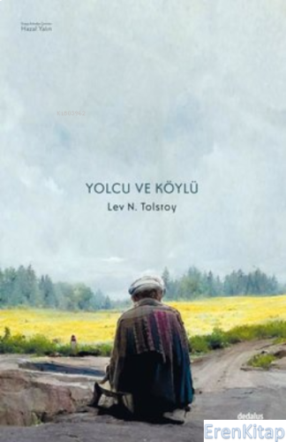 Yolcu ve Köylü Lev Nikolayeviç Tolstoy