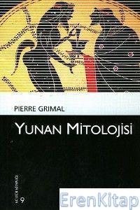 Yunan Mitolojisi 9 Pierre Grimal