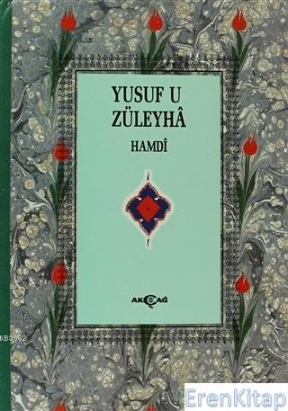 Yusuf u Züleyha Mesnevisi (3. Hamur) Hamdi