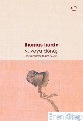 Yuvaya Dönüş Thomas Hardy
