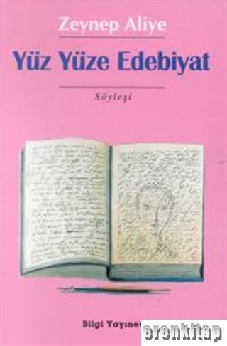 Yüz Yüze Edebiyat Zeynep Aliye