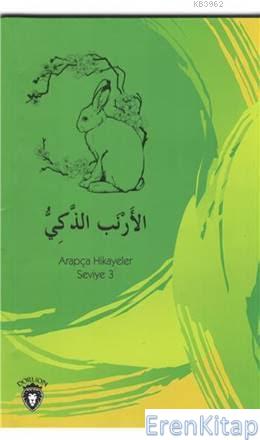 Zeki Tavşan Arapça Hikayeler Stage 3