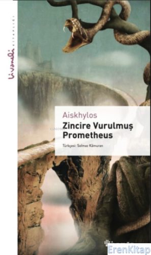 Zincire Vurulmuş Prometheus Aiskhylos